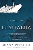 Lusitania: An Epic Tragedy