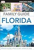 DK Family Guide Florida (Travel Guide)