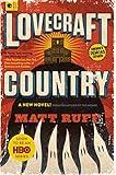 Lovecraft Country: A Novel