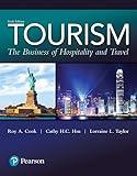 Tourism: The Business of Hospitality and Travel (What's New in Culinary & Hospitality)