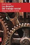 La división del trabajo social (Espiritualidad & Pensamiento) (Spanish Edition)
