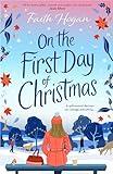 On the First Day of Christmas: the most gorgeous and emotional new festive read for Christmas 2024