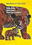 Baby Bear, Baby Bear, What Do You See? Board Book (Brown Bear and Friends)