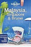 Lonely Planet Malaysia, Singapore & Brunei (Travel Guide)