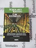 Scholarly Writing for Law Students: Seminar Papers, Law Review Notes & Law Review Comp Papers (Coursebook)