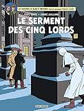 Blake et Mortimer 21 Serment des cinq lords Le by Yves Sente (Dec 16 2012)