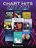 Chart Hits of 2022-2023 - Piano/Vocal/Guitar Songbook (Chart Hits Of (Year))