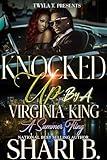 Knocked Up By A Virginia King: A Summer Fling
