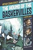 The Hound of the Baskervilles (Graphic Revolve: Common Core Editions)