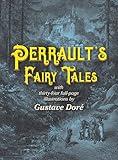 Perrault's Fairy Tales (Dover Children's Classics)
