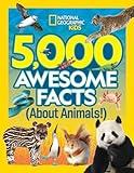 5,000 Awesome Facts About Animals