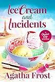 Ice Cream and Incidents: A cozy murder mystery full of twists (Peridale Cafe Cozy Mystery Book 13)