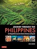 Journey Through the Philippines: An Unforgettable Journey from Manila to Mindanao and Beyond!