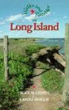 Walks and Rambles on Long Island: A Nature-Lover's Guide to 30 Scenic Trails (Walks & Rambles)