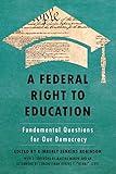 A Federal Right to Education