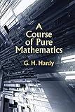 A Course of Pure Mathematics: Third Edition