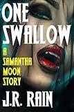 One Swallow (Vampire for Hire Short Stories Book 17)