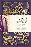 The One Year Love Language Minute Devotional: A 365-Day Daily Devotional for Christian Couples