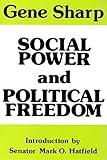 Social Power and Political Freedom