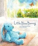 Little Blue Bunny: A Heartwarming Friendship Book for Children (Little Heroes, Big Hearts)