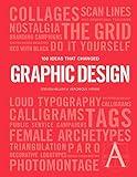 100 Ideas that Changed Graphic Design