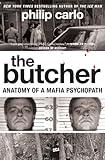 The Butcher: Anatomy of a Mafia Psychopath