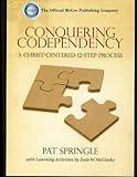 Conquering Codependency