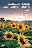 Agricultural and Agribusiness Law: An Introduction for Non-Lawyers