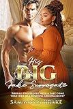 His Big Fake Surrogate: BWWM, BBW, Plus Size, Surrogate Pregnancy, Billionaire Romance (Plus Size Loving Billionaires Book 39)