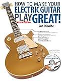 How to Make Your Electric Guitar Play Great! Book/Online Video