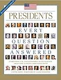 Presidents: Every Question Answered