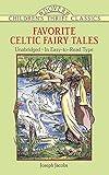 Favorite Celtic Fairy Tales (Dover Children's Thrift Classics)