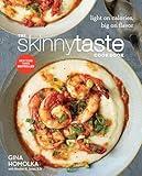 The Skinnytaste Cookbook: Light on Calories, Big on Flavor