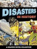 Disasters in History: A Graphic Novel Collection