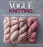 Vogue® Knitting The Ultimate Quick Reference