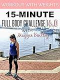 15-Minute Full Body Challenge I 6.0 Workout (with weights)