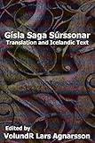 Gísla saga Súrssonar: Translation and Icelandic Text (Norse Sagas)