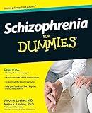 Schizophrenia For Dummies