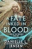 A Fate Inked in Blood: Book One of the Saga of the Unfated