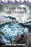 Tales from the Odyssey, Part Two (The Gray-Eyed Goddess; Return to Ithaca, The Final Battle) by Mary Pope Osborne (Part Two of Two)