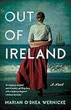 Out of Ireland: A Novel