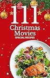 111 Christmas Movies Spacial Recipes