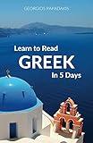 Learn to Read Greek in 5 Days