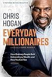 [0977489523] [9780977489527] Everyday Millionaires: How Ordinary People Built Extraordinary Wealth―and How You Can Too - Hardcover