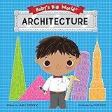 Architecture (Baby's Big World)