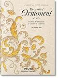 The World of Ornament / Die Welt der Ornamente / L'Univers de l'ornement