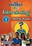 Standard Deviants School - No-Brainers on Interviewing, Program 1 - Getting Ready (Classroom Edition)