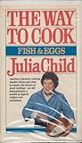 THE WAY TO COOK FISH AND EGGS [VHS]