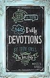 Teen to Teen: 365 Daily Devotions by Teen Girls for Teen Girls