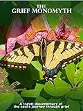 The Grief Monomyth